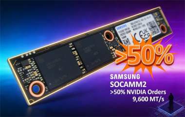 Samsung to Win Over Half of NVIDIA SOCAMM 2 Orders Samsung to Win Over Half of NVIDIA SOCAMM 2 Orders