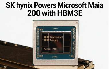 SK hynix Powers Microsoft Maia 200 with HBM3E SK hynix Powers Microsoft Maia 200 with HBM3E