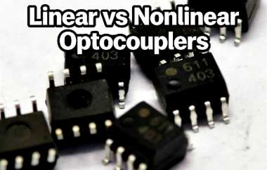 Linear vs Nonlinear Optocouplers: What's the Difference?