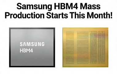 Samsung HBM4 Mass Production Starts This Month!