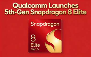 Qualcomm Launches 5th-Gen Snapdragon 8 Elite