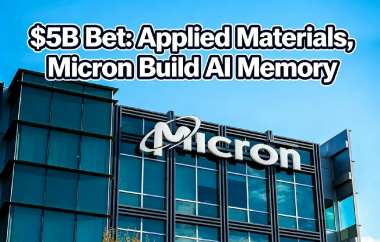 $5B Bet: Applied Materials, Micron Build AI Memory
