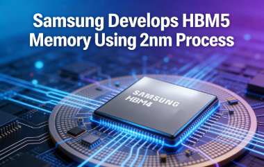 Samsung Develops HBM5 Memory Using 2nm Process Samsung Develops HBM5 Memory Using 2nm Process