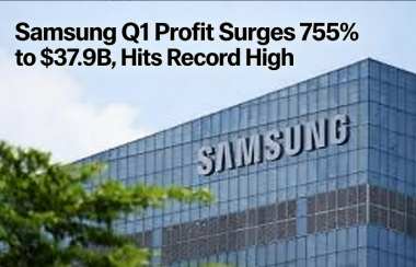 Samsung Q1 Profit Surges 755% to $37.9B, Hits Record High Samsung Q1 Profit Surges 755% to $37.9B, Hits Record High