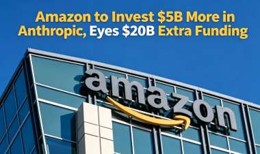 Amazon to Invest $5B More in Anthropic, Eyes $20B Extra Funding