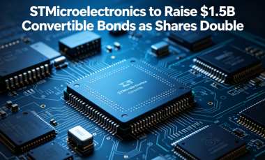 STMicroelectronics to Raise $1.5B Convertible Bonds as Shares Double