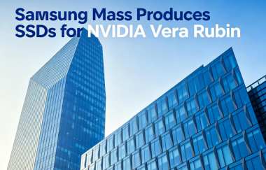 Samsung Mass Produces SSDs for NVIDIA Vera Rubin Samsung Mass Produces SSDs for NVIDIA Vera Rubin