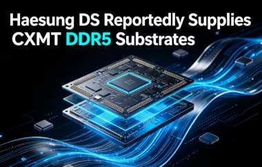  Haesung DS Reportedly Supplies CXMT DDR5 Substrates