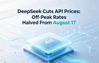 DeepSeek Cuts API Prices: Off-Peak Rates Halved From August 17 DeepSeek Cuts API Prices: Off-Peak Rates Halved From August 17