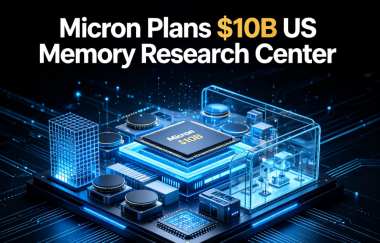 Micron Plans $10B US Memory Research Center Micron Plans $10B US Memory Research Center