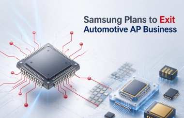  Samsung Plans to Exit Automotive AP Business