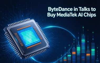 ByteDance in Talks to Buy MediaTek AI Chips ByteDance in Talks to Buy MediaTek AI Chips